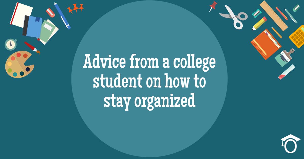 How to stay organized in college