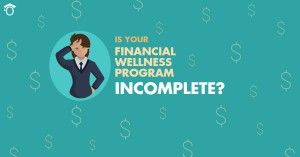 Is your financial wellness program complete Social Image (2)