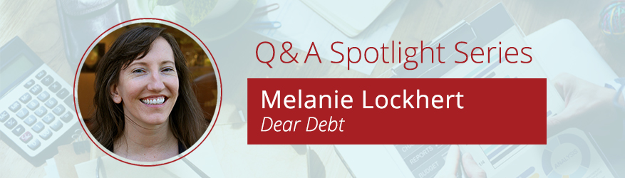 Melanie Lockhert, personal finance, student loans, Q&A Spotlight