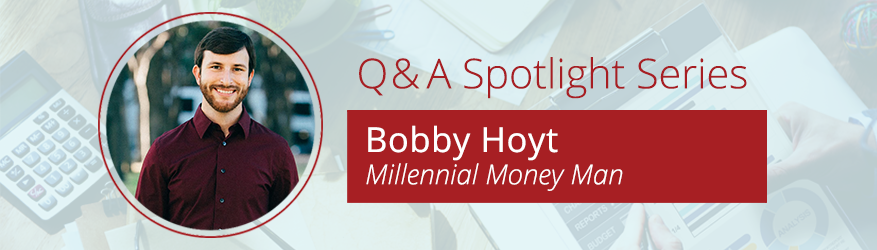 Millennial Money Man's Bobby Hoyt QA_spotlight_series_featured_image