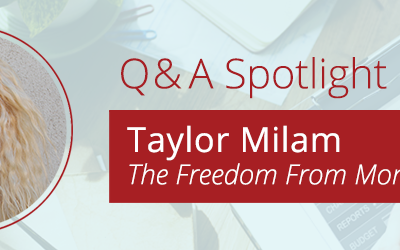 Q&A Spotlight: The Freedom From Money