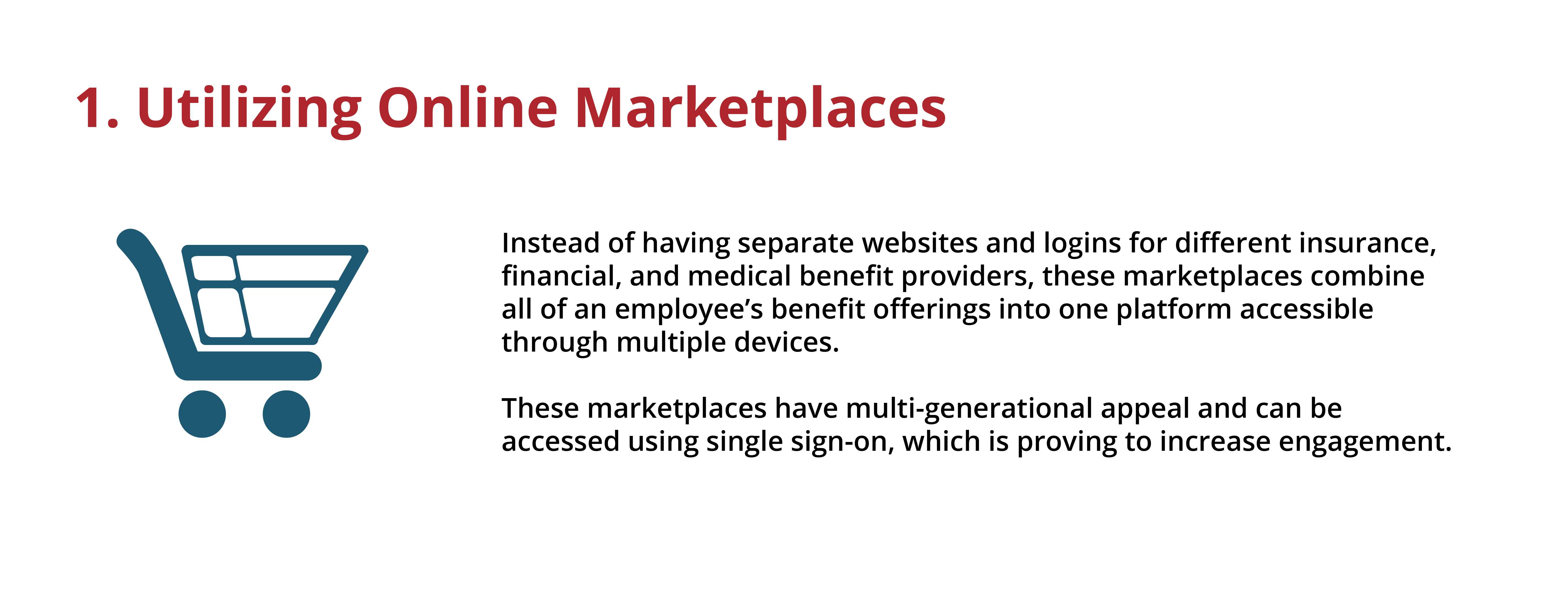 utilize online benefit marketplaces