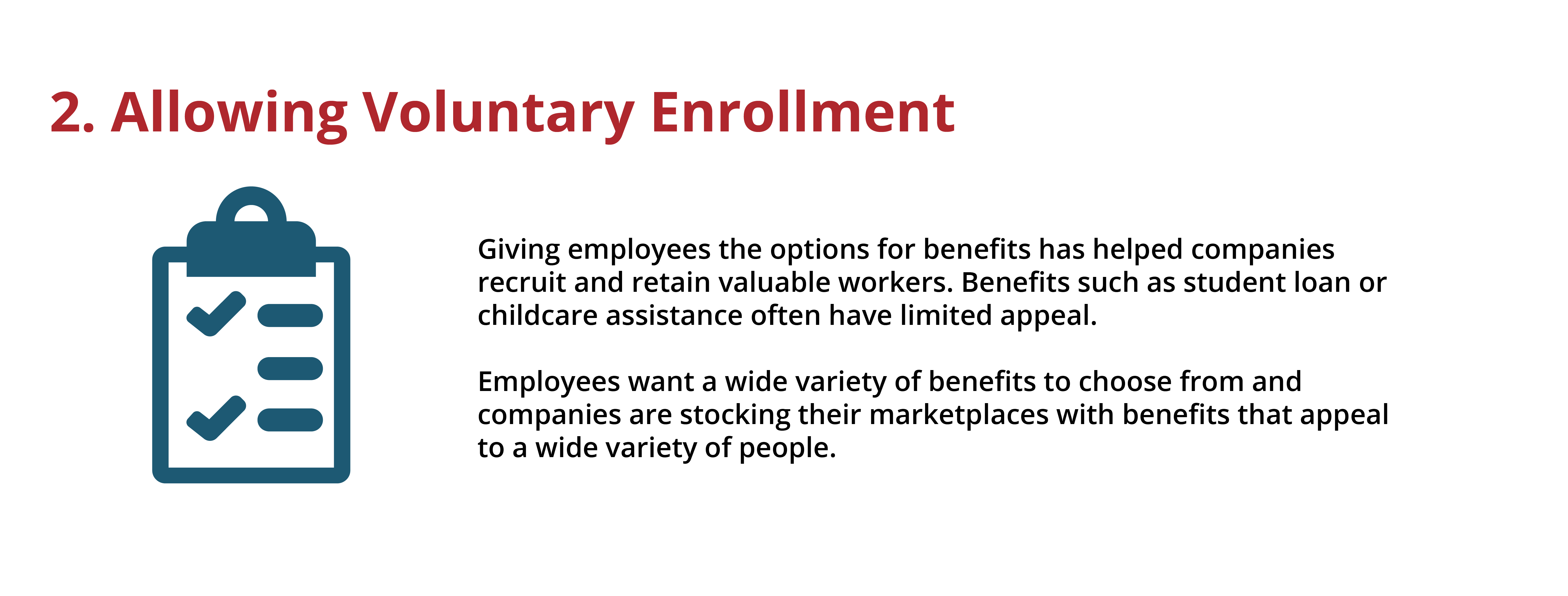 employees enjoy voluntary benefits options