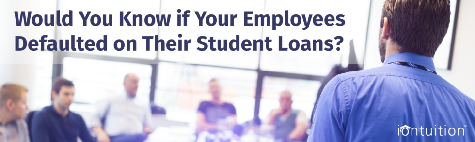 All Types of People Default on Student Loans - IonTuition | Education