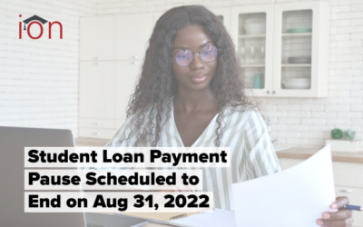 Federal Student Loan Payments Scheduled to Resume August 31, 2022
