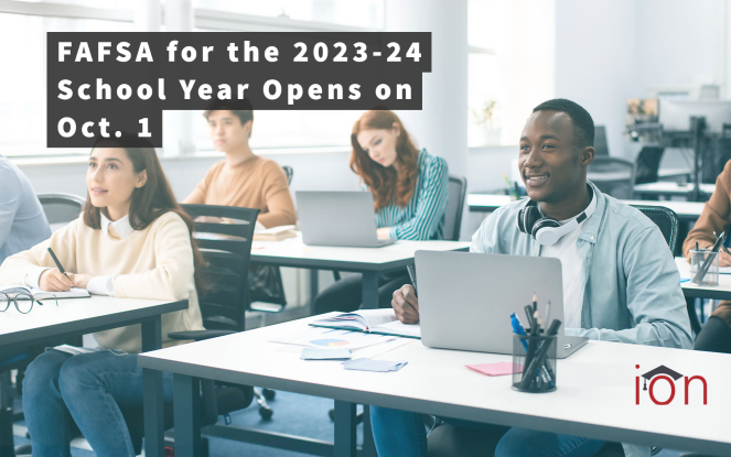 FAFSA for the 2023-24 Schools Year Begins on Oct 1