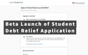 Beta Launch of Student Debt Application