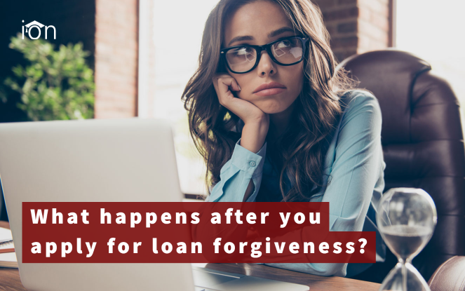 what happens after you submit your loan forgiveness application