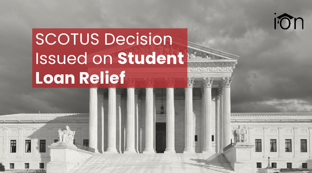 SCOTUS Decision on Student Debt Relief