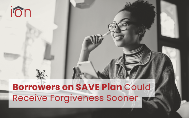 Shorter Time to Forgiveness for SAVE Plan