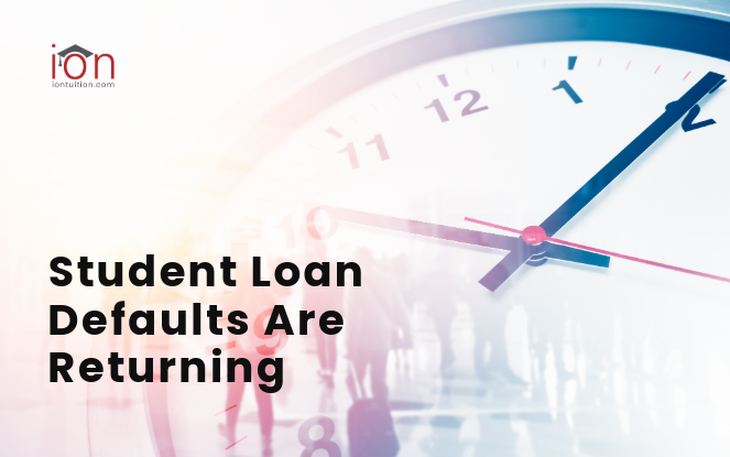 Student Loan Defaults are Returning