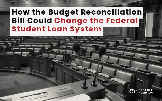 Federal Student Loans Could Change Under Budget Reconciliation Bill