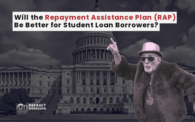 Will the Repayment Assistance Plan (RAP) Be Better for Student Loan Borrowers