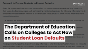 Department of Education Calls on Colleges to Launch Default Aversion